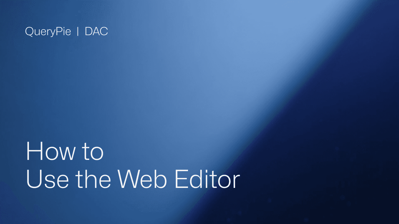 How to Use the Web Editor