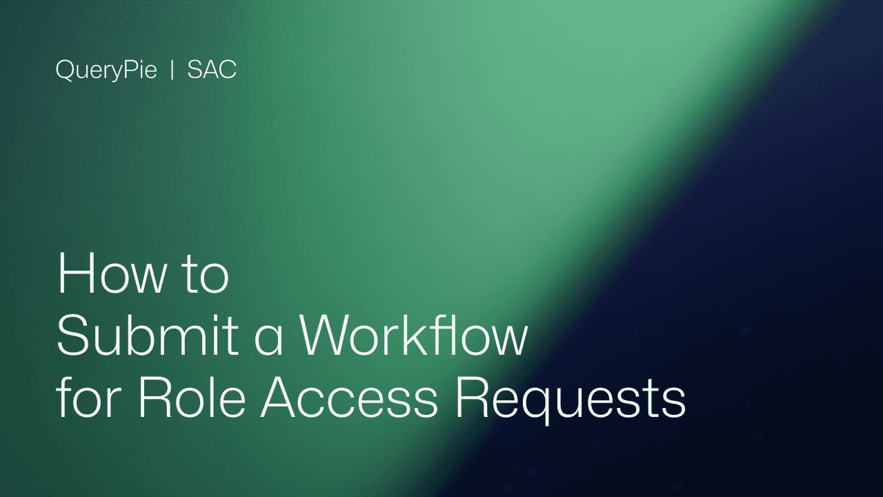 How to Submit a Workflow for Role Access Request